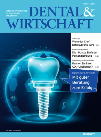 Artikelbild des Artikels “1 Probeheft DENTAL & WIRTSCHAFT “