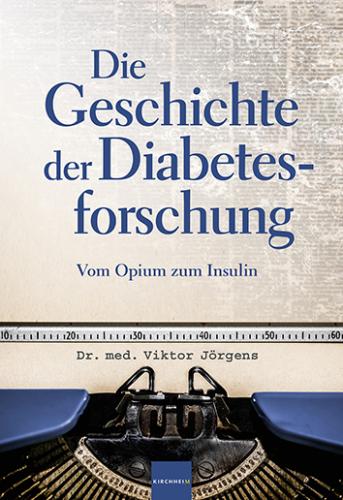 Artikelbild des Artikels “Die Geschichte der Diabetesforschung  - E-Book (EPUB) “