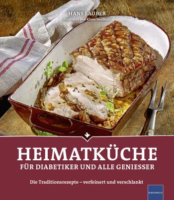 Artikelbild des Artikels “Heimatküche für Diabetiker “