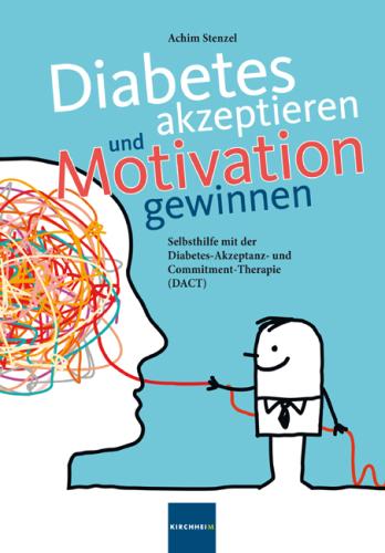 Artikelbild des Artikels “Diabetes akzeptieren und Motivation gewinnen - E-Book (EPUB) “