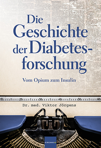  Artikelbild 1 des Artikels “Die Geschichte der Diabetesforschung  - E-Book (EPUB) “